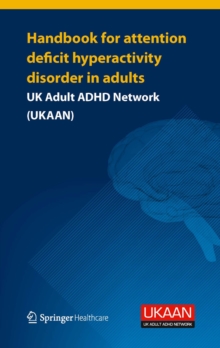 Handbook for Attention Deficit Hyperactivity Disorder in Adults