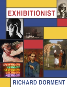 Exhibitionist, Hardback Book Exhibitionist, Hardback Book