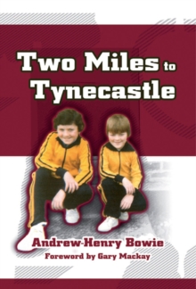 Two Miles to Tynecastle