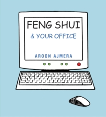 Feng Shui And Your Office