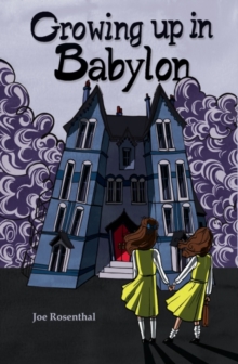 Growing Up in Babylon, Paperback / softback Book Growing Up in Babylon, Paperback / softback Book