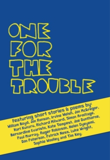 One For The Trouble - Book Slam Volume One