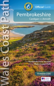 Pembrokeshire: Cardigan to Amroth : Official Guide - Wales Coast Path