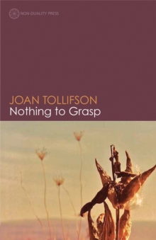 Nothing to Grasp, Paperback / softback Book Nothing to Grasp, Paperback / softback Book