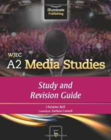 WJEC A2 Media Studies: Study and Revision Guide, Paperback Book WJEC A2 Media Studies: Study and Revision Guide, Paperback Book