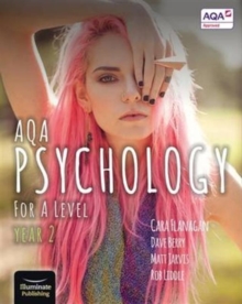 AQA Psychology for A Level Year 2 - Student Book, Paperback / softback Book AQA Psychology for A Level Year 2 - Student Book, Paperback / softback Book