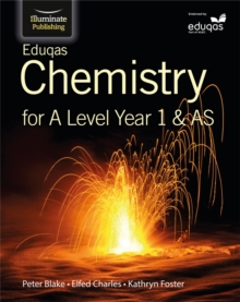 Eduqas Chemistry for A Level Year 1 & AS: Student Book, Paperback Book Eduqas Chemistry for A Level Year 1 & AS: Student Book, Paperback Book