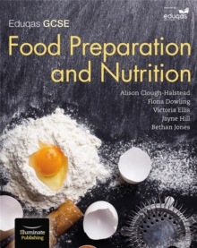 Eduqas GCSE Food Preparation & Nutrition: Student Book, Paperback Book Eduqas GCSE Food Preparation & Nutrition: Student Book, Paperback Book