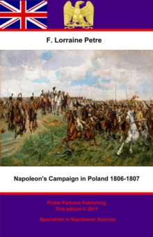 Napoleon's Campaign in Poland, 1806-1807