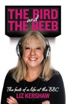 The Bird and the Beeb, Paperback Book The Bird and the Beeb, Paperback Book