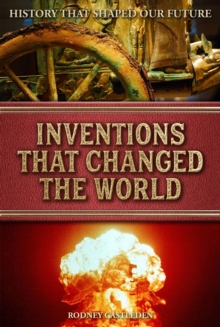 Inventions That Changed The World