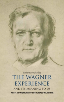 The Wagner Experience