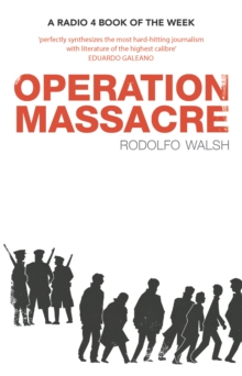 Operation Massacre, Paperback Book Operation Massacre, Paperback Book