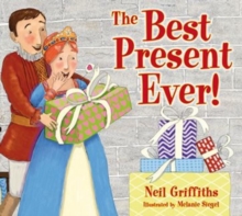 The Best Present Ever!, Paperback / softback Book The Best Present Ever!, Paperback / softback Book
