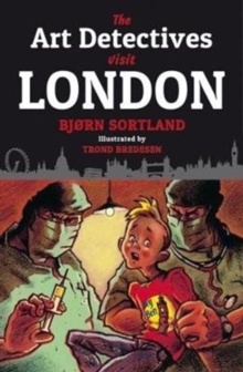 The Art Detectives visit London, Paperback / softback Book The Art Detectives visit London, Paperback / softback Book