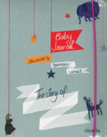 Baby Journal : The Story of........, Record book Book Baby Journal : The Story of........, Record book Book