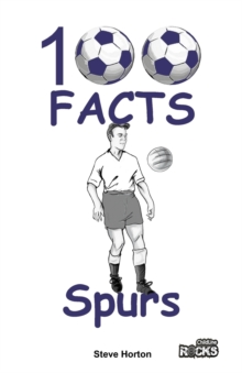 Tottenham Hotspur - 100 Facts