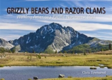 Grizzly Bears and Razor Clams, Paperback Book Grizzly Bears and Razor Clams, Paperback Book