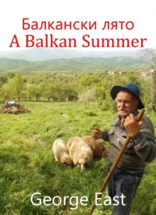 A Balkan Summer