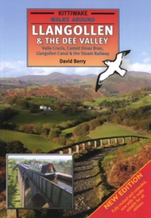 Walks Around Llangollen & The Dee Valley