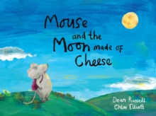Mouse and the Moon Made of Cheese, Paperback Book Mouse and the Moon Made of Cheese, Paperback Book