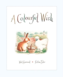 A Colourful Wish, Hardback Book A Colourful Wish, Hardback Book