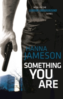 Something You Are, Hardback Book Something You Are, Hardback Book