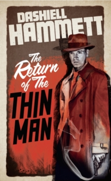 The Return of the Thin Man, Paperback Book The Return of the Thin Man, Paperback Book