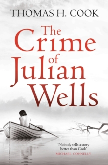 The Crime of Julian Wells, Paperback Book The Crime of Julian Wells, Paperback Book
