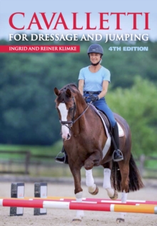 Cavalletti : For Dressage and Jumping 4th Edition