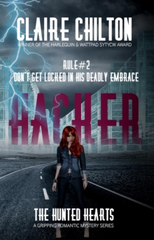 Hacker : The Hunted Hearts, #2