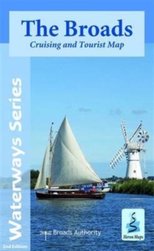 The Broads : Cruising and Tourist Map, Sheet map, folded Book The Broads : Cruising and Tourist Map, Sheet map, folded Book