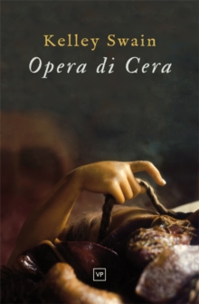 Opera Di Cera, Paperback / softback Book Opera Di Cera, Paperback / softback Book