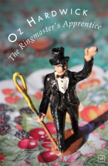 The Ringmaster's Apprentice, Paperback / softback Book The Ringmaster's Apprentice, Paperback / softback Book