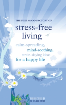 Stress-free living