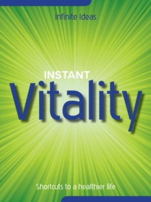 Instant vitality