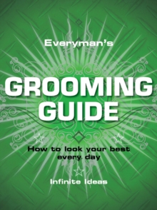 Everyman's grooming guide