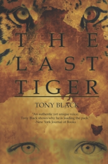 The Last Tiger, Paperback Book The Last Tiger, Paperback Book