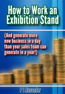 How to Work an Exhibition Stand