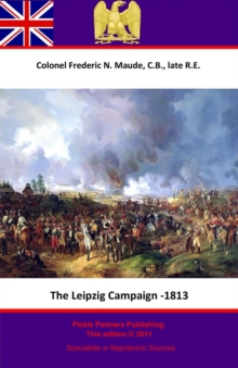 The Leipzig Campaign - 1813