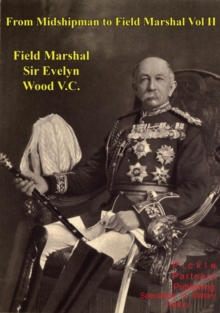 From Midshipman To Field Marshal - Vol. II