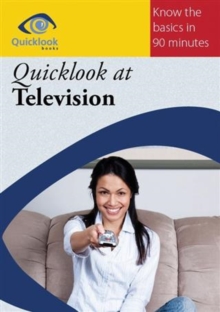 Quicklook at Television