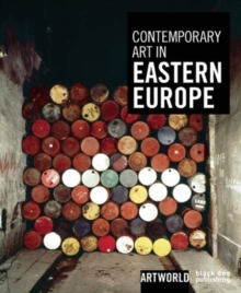 Contemporary Art in Eastern Europe, Paperback / softback Book Contemporary Art in Eastern Europe, Paperback / softback Book