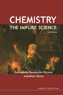 Chemistry: The Impure Science (2nd Edition)