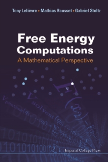 Free Energy Computations: A Mathematical Perspective