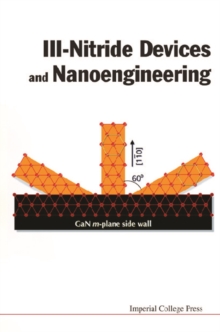 Iii-nitride Devices And Nanoengineering