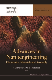 Advances In Nanoengineering: Electronics, Materials And Assembly