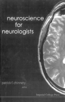 Neuroscience For Neurologists