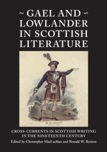 Gael and Lowlander in Scottish Literature