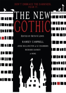 The New Gothic, Paperback / softback Book The New Gothic, Paperback / softback Book